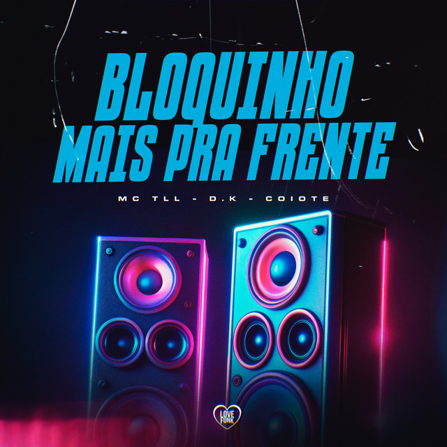 'Bloquinho Mais pra Frente' cover art