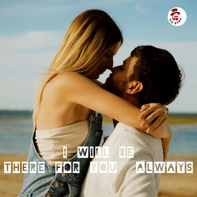 'I Will Be There For You Always' cover art