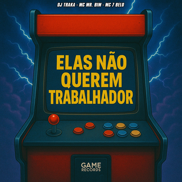 'Elas Não Querem Trabalhador' cover art