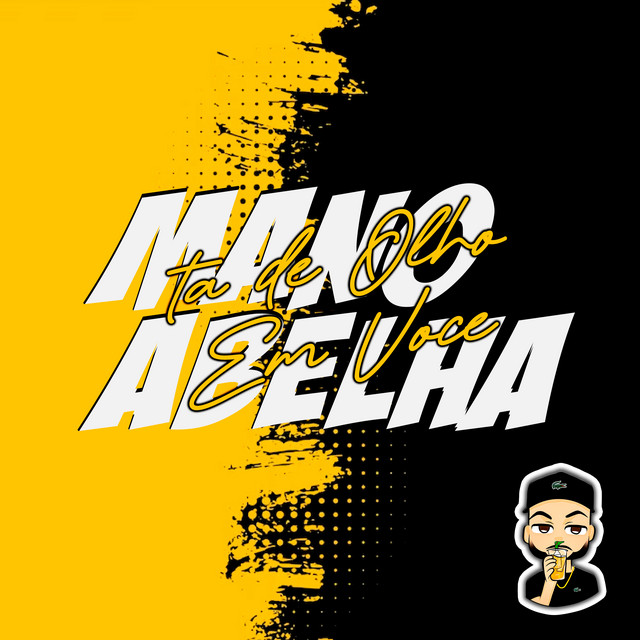 'O Mano Abelha Ta de Olho em Você' cover art