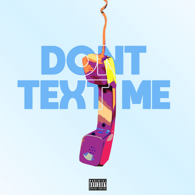 'Don't Text Me' cover art