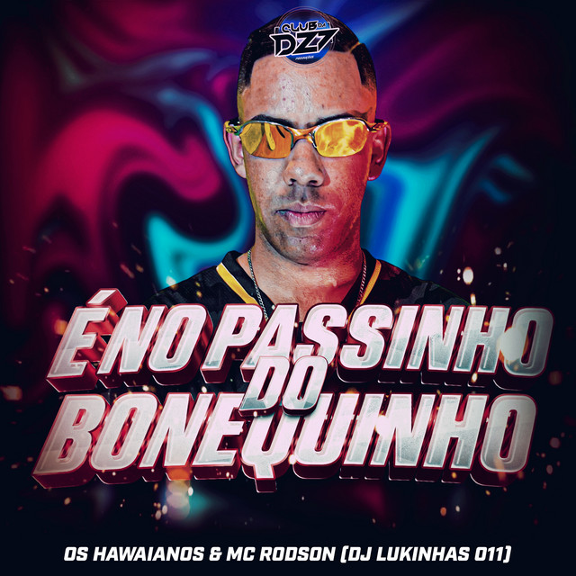 'É NO PASSINHO DO BONEQUINHO' cover art