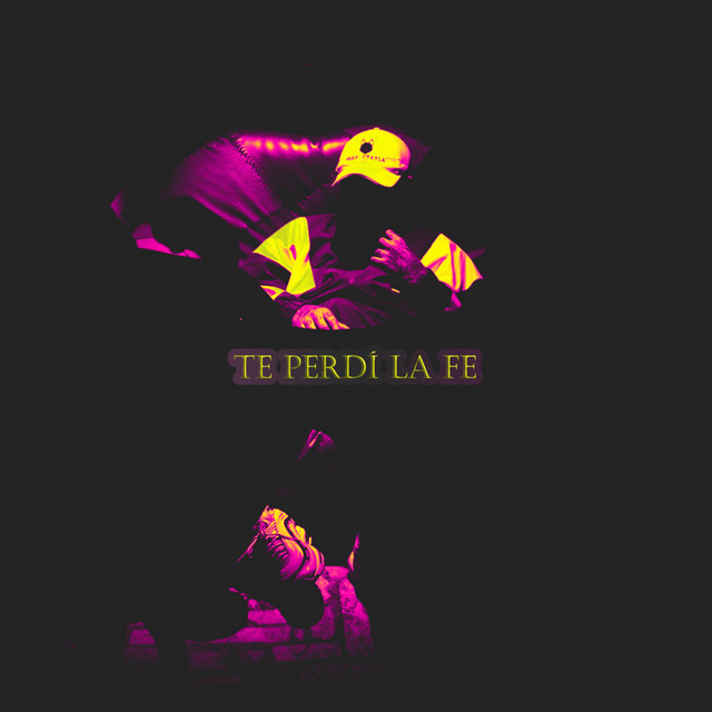 'Te Perdí la Fe' cover art