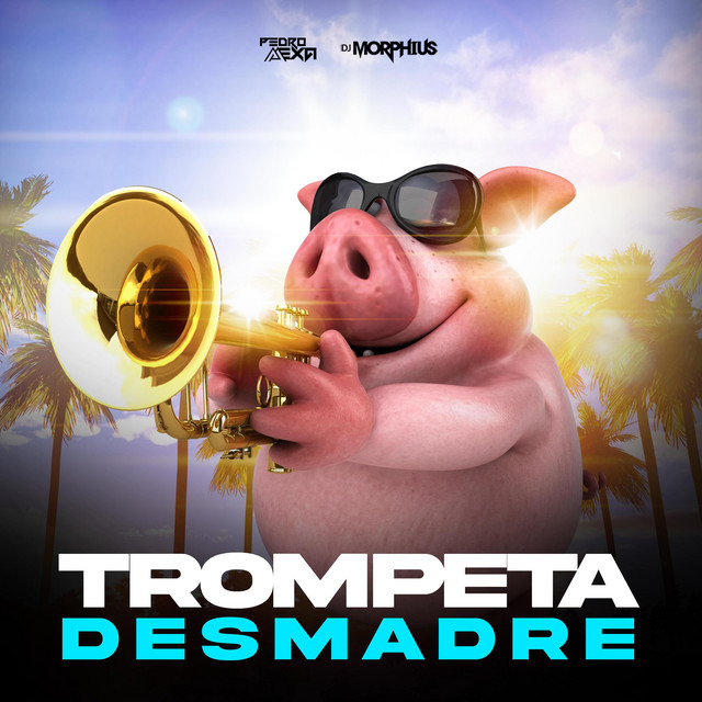 'Trompeta Desmadre' cover art