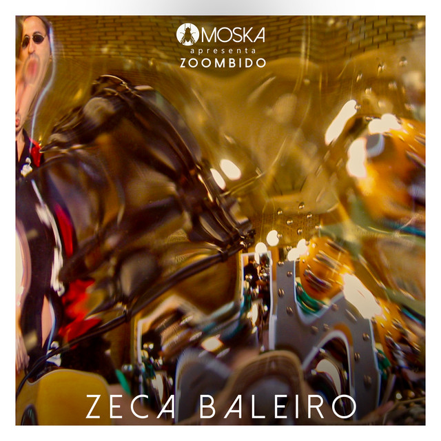'Moska Apresenta Zoombido: Zeca Baleiro' cover art