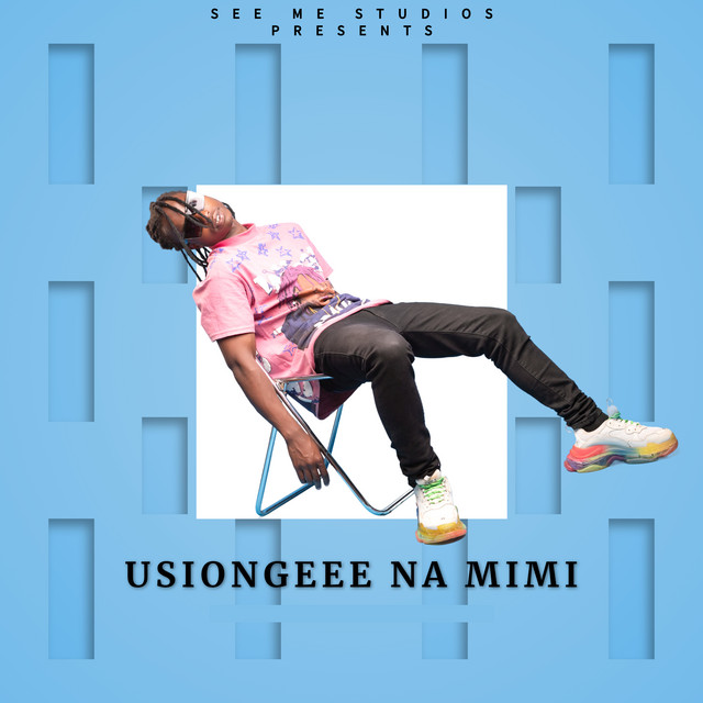 'Usiongeee Na Mimi' cover art