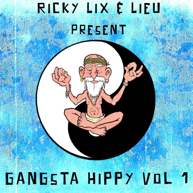 'GANGSTA HIPPY VOLUME 1' cover art