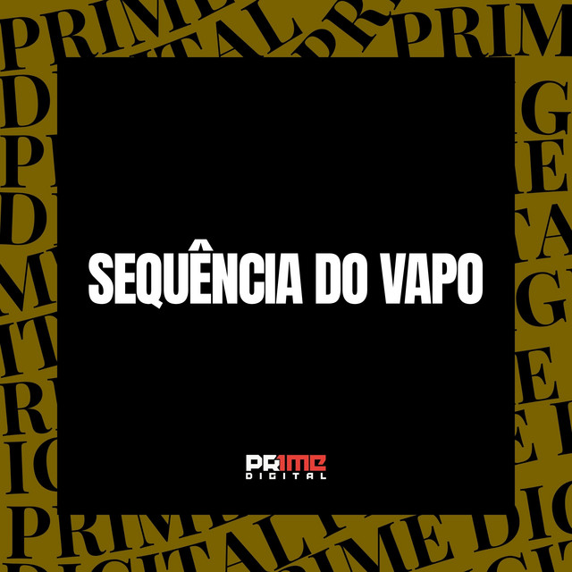 'SEQUÊNCIA DO VAPO' cover art