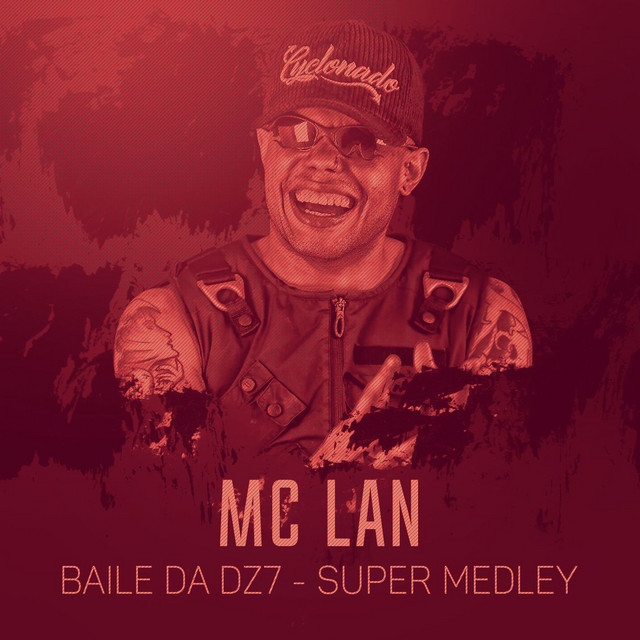 'Baile da DZ7 (Super Medley)' cover art