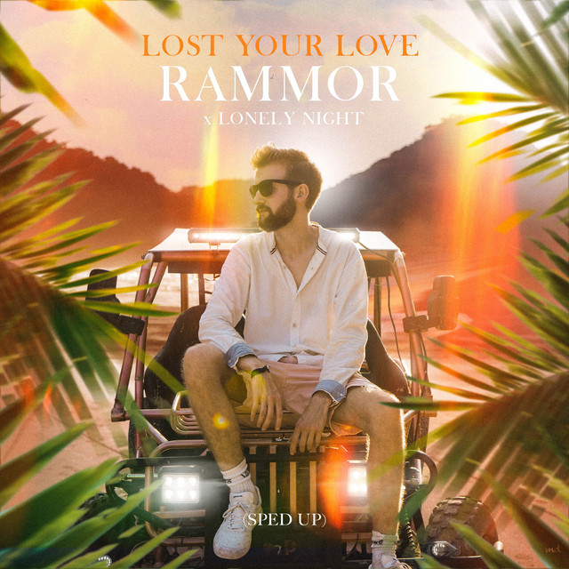 'Lost Your Love (Sped Up)' cover art