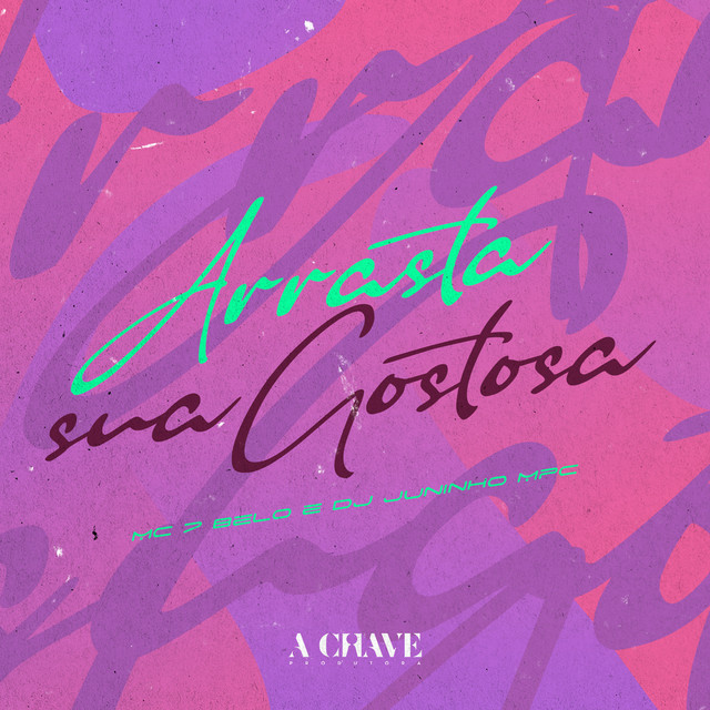 'Arrasta Sua Gostosa' cover art