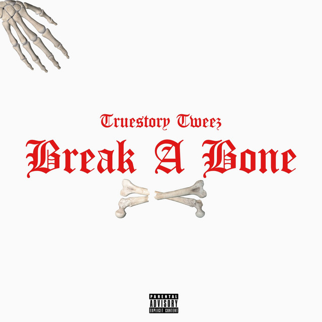 'Break a Bone' cover art