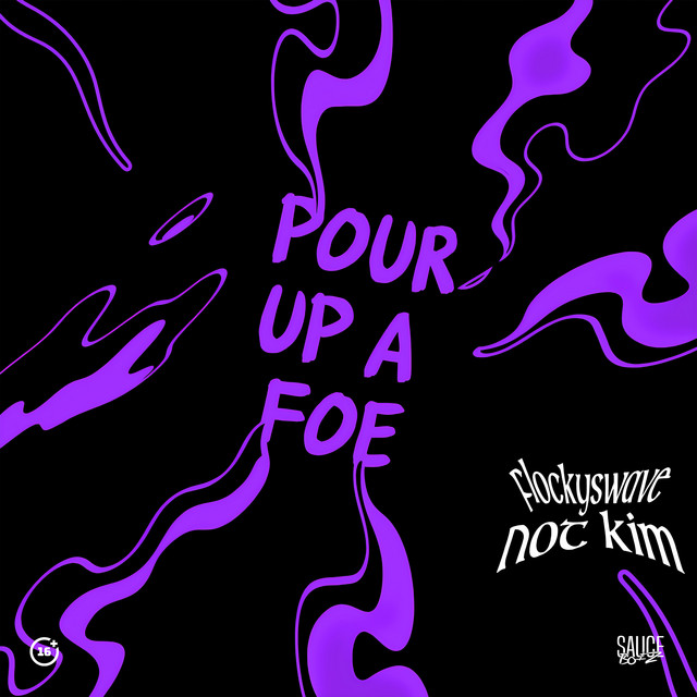 'Pour up a Foe' cover art