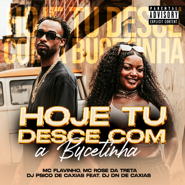 'Hoje Tu Desce Com a Bucetinha' cover art