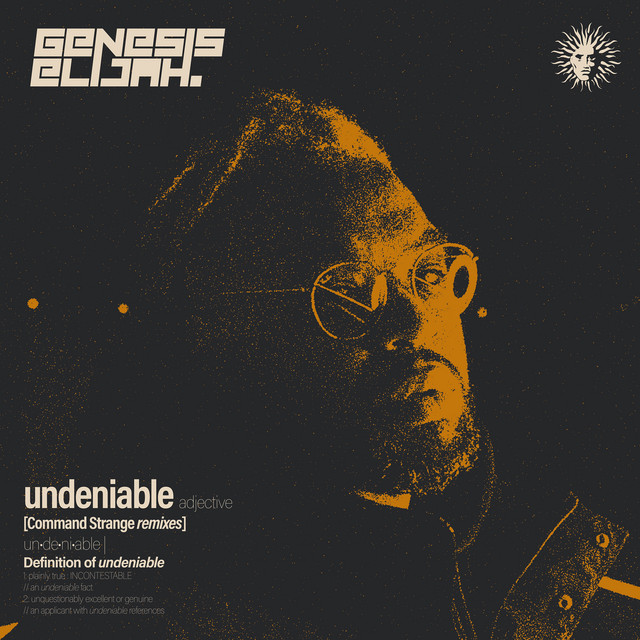 'Undeniable (Command Strange Remixes)' cover art