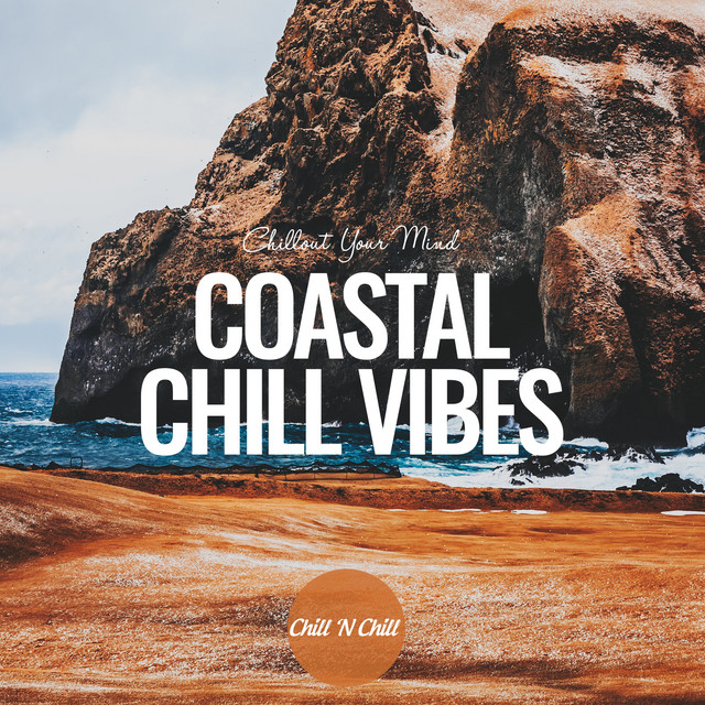 'Coastal Chill Vibes: Chillout Your Mind' cover art