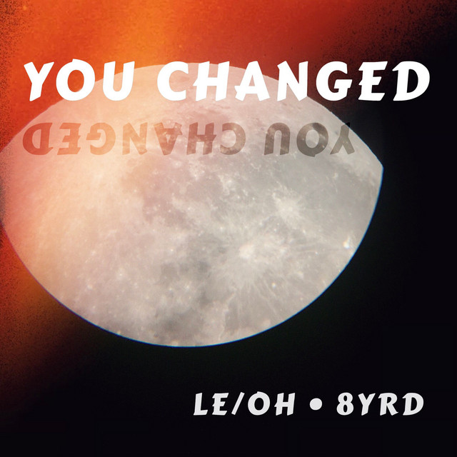 'YOU CHANGED' cover art