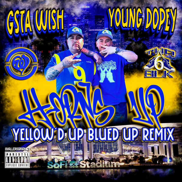 'HORNS UP ! (LA Rams Anthem) Yellow'd Up Blued Up [REMIX]' cover art