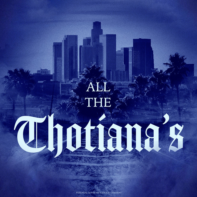 'All The Thotiana's' cover art