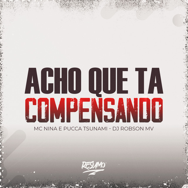'Acho Que Ta Compensando' cover art