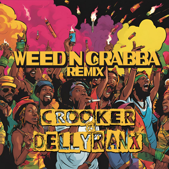 'Weed N Grabba (Remix)' cover art
