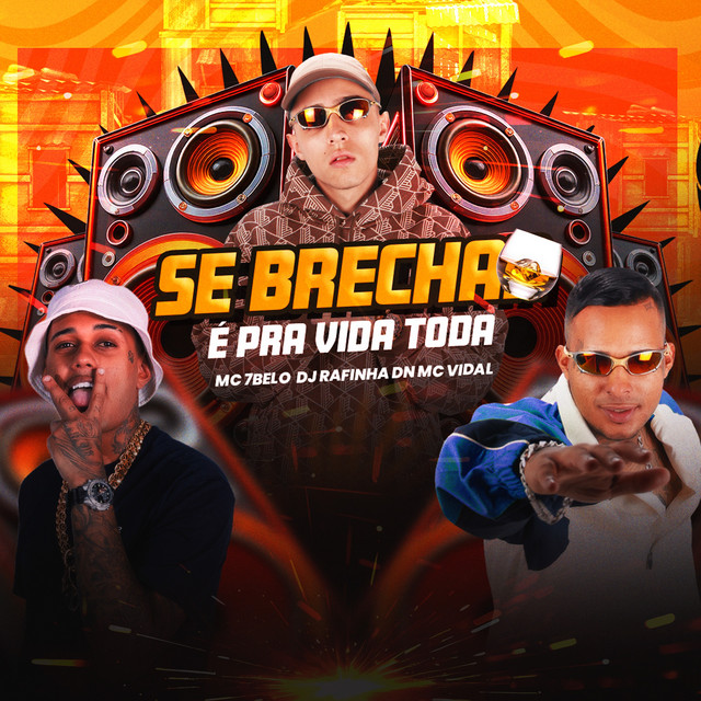 'SE BRECHA É PRA TODA VIDA' cover art