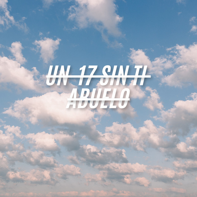 'UN 17 SIN TI ABUELO' cover art