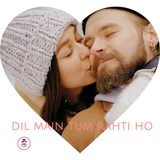 'Dil Main Tum Rahti Ho' cover art