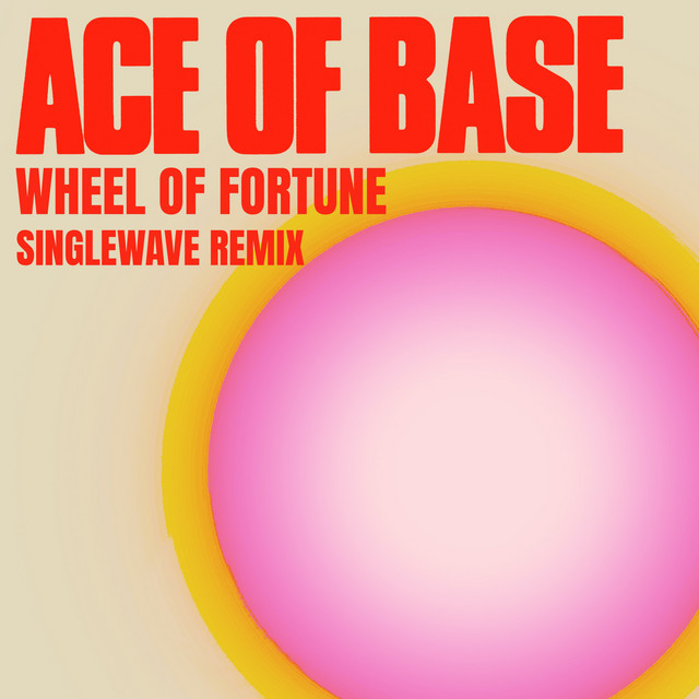 'Wheel of Fortune (Singlewave Remix)' cover art
