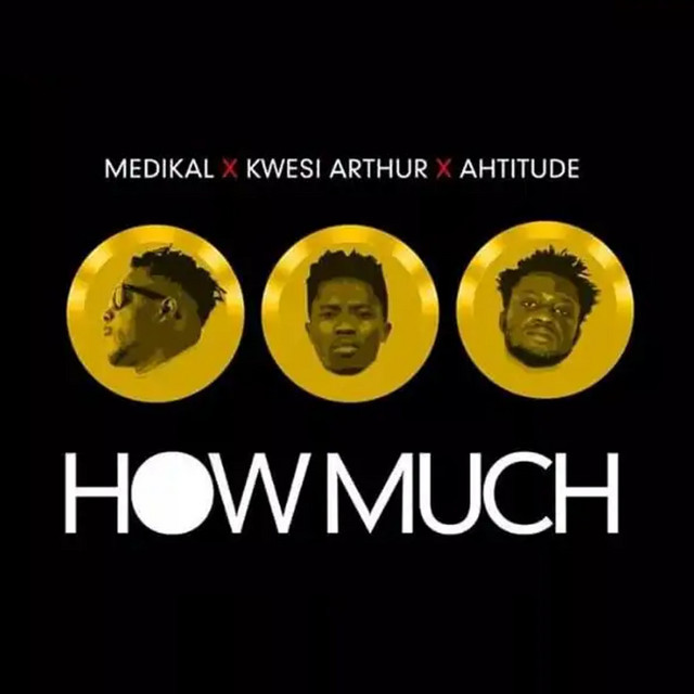 'How Much (feat. Ahtitude & Kwesi Arthur)' cover art