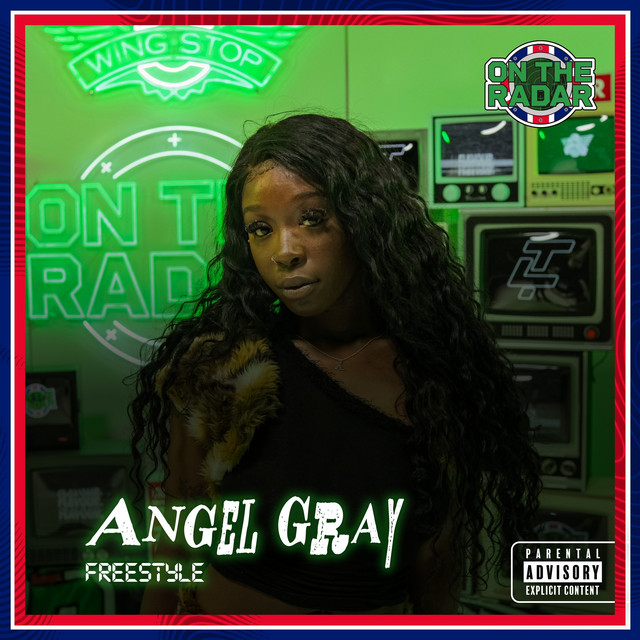 'Angel Gray On The Radar Freestyle' cover art