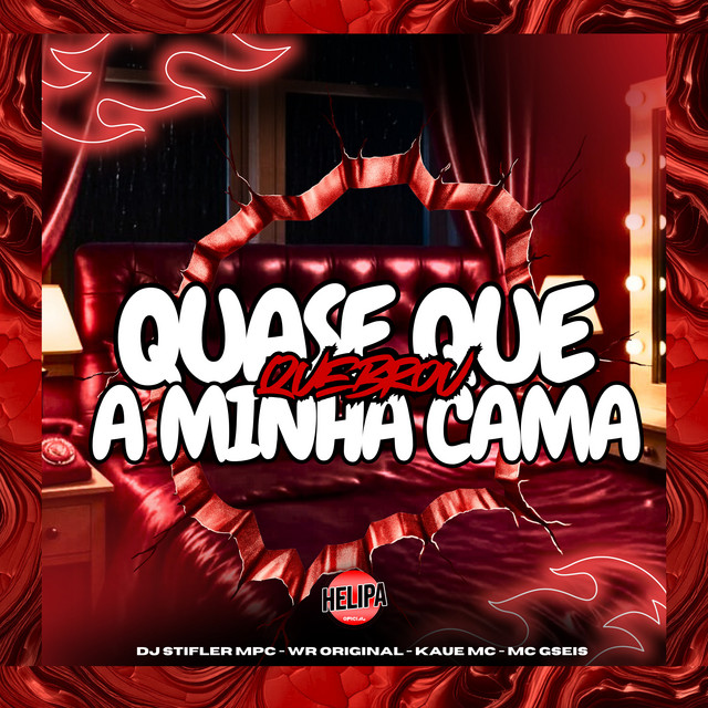 'Quase Que Quebrou Minha Cama' cover art