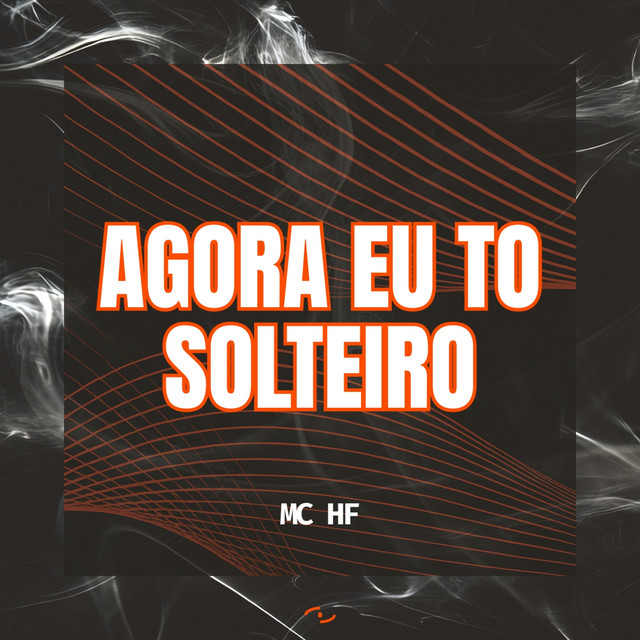 'Agora eu to solteiro' cover art