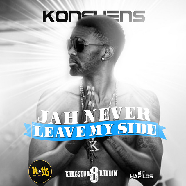 'Jah Never Leave My Side' cover art
