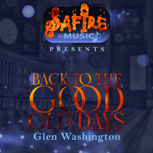 'Back To The Good Old Days' cover art