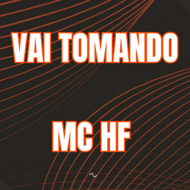 'VAI TOMANDO' cover art