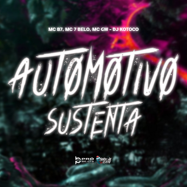 'Automotivo Sustenta' cover art