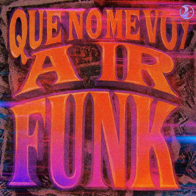 'QUE NO ME VOY A IR FUNK' cover art