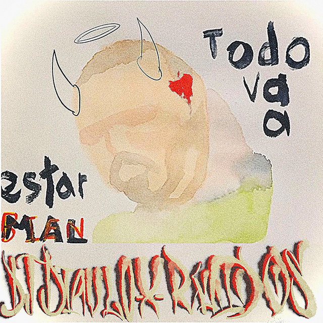 'Todo Va a Estar Bien Mal' cover art