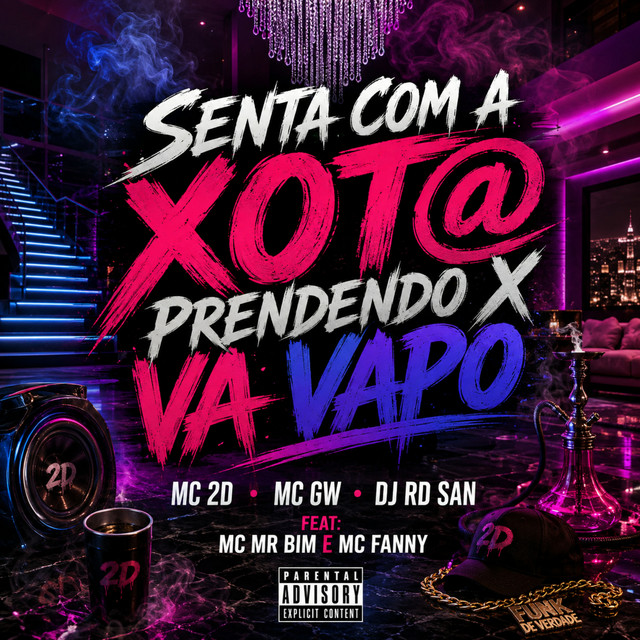 'SENTA COM A XOTA PRENDENDO X VA VAPO' cover art