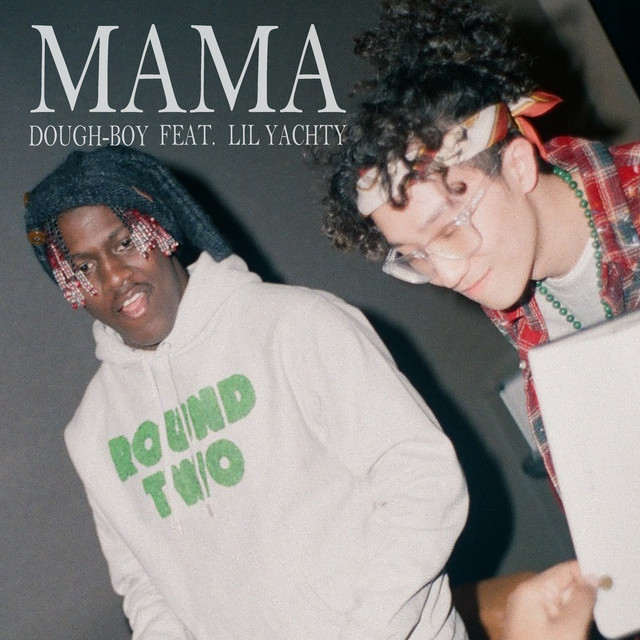 'Mama (feat. Lil Yachty)' cover art