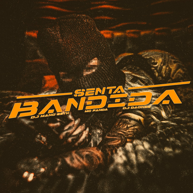'SENTA BANDIDA' cover art