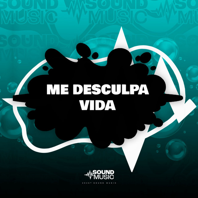 'ME DESCULPA VIDA' cover art