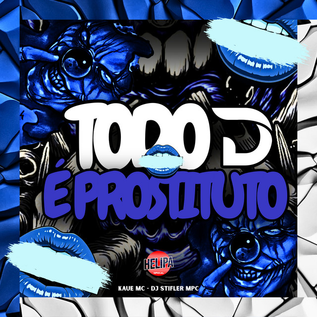 'Todo D É Prostituto' cover art