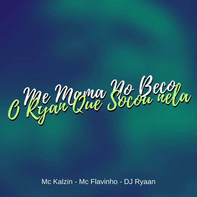 'Me Mama no Beco / O Ryan Que Botou Nela' cover art