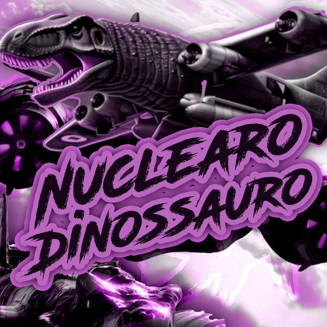 'Nuclearo Dinossauro (Speed)' cover art