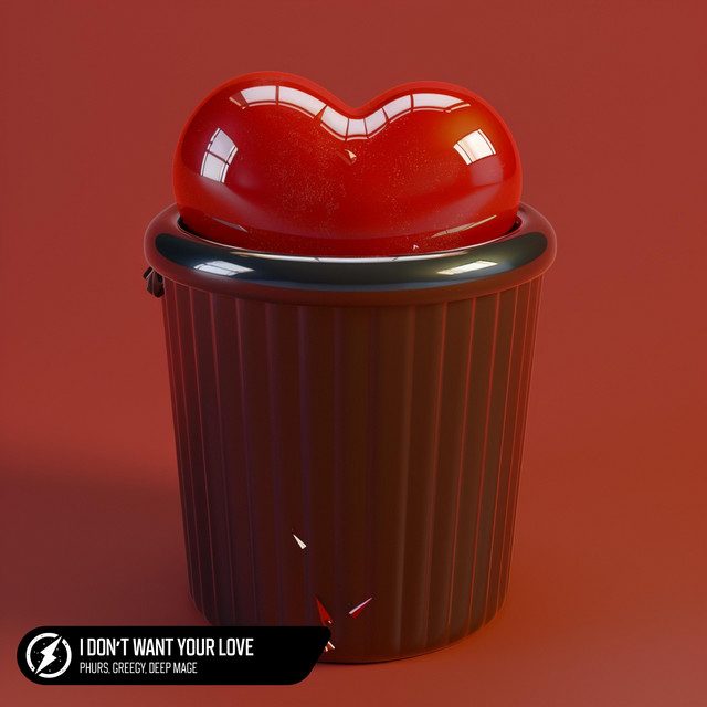 'I Don’t Want Your Love' cover art