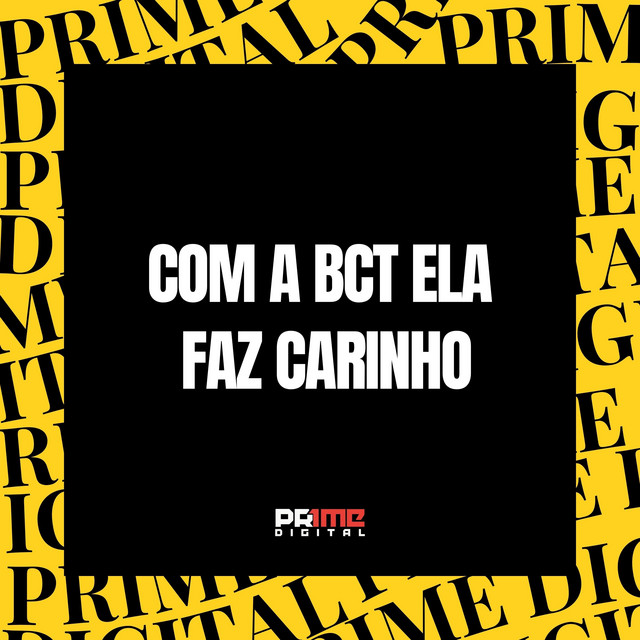'COM A BCT ELA FAZ CARINHO' cover art