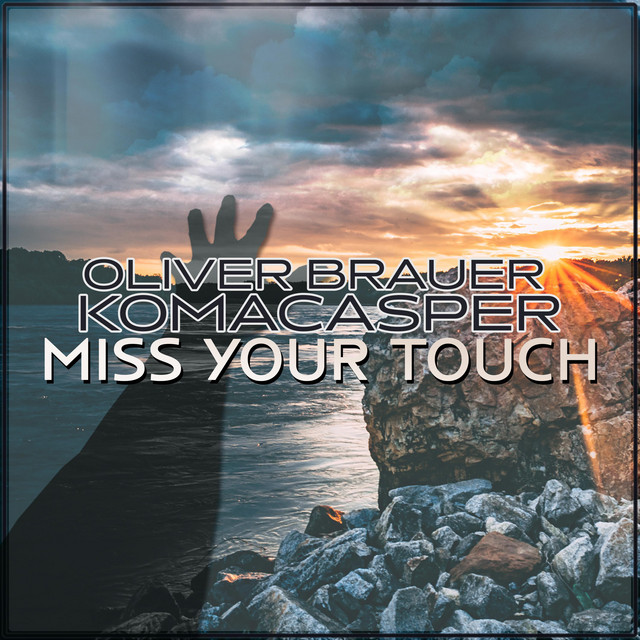 'Miss Your Touch' cover art