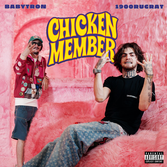 'Chicken Member (feat. BabyTron)' cover art